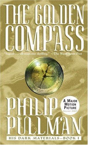 Philip Pullman's <i>The Golden Compass,</i> the first book in the bestselling 